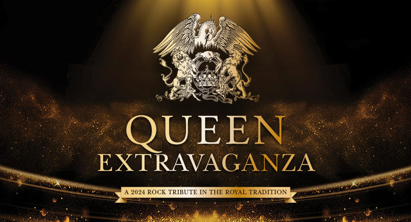 Queen Extravaganza • Eldorado & Co